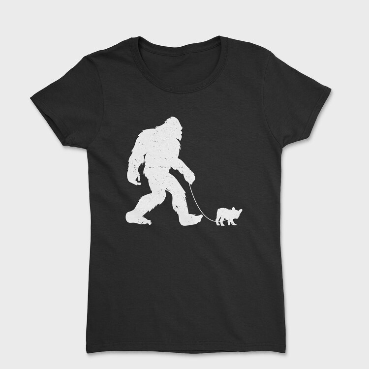 Bigfoot French Bulldog, Tricou Femei