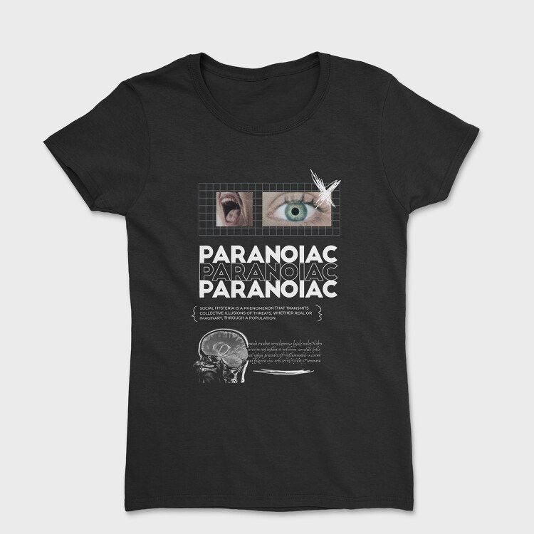 Society Paranoiac, Tricou Femei