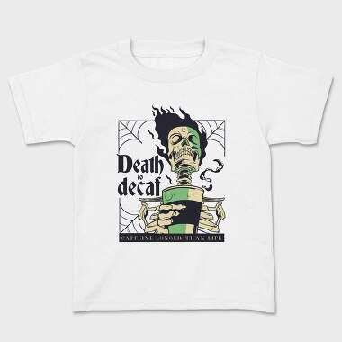 Death to Decaf, Tricou Copii