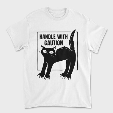 Handle With Caution Cat, Tricou Barbati (Unisex)