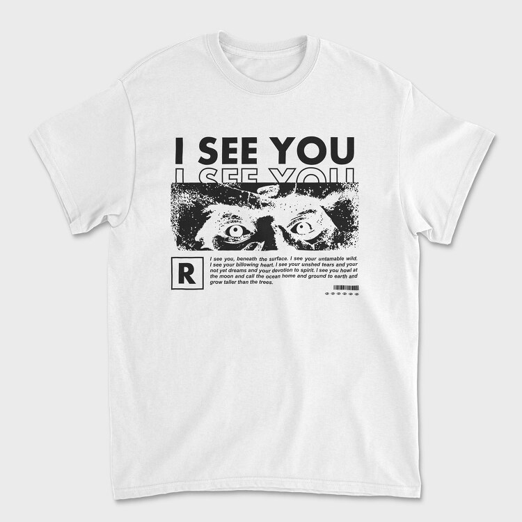 I See You 1, Tricou Barbati (Unisex)