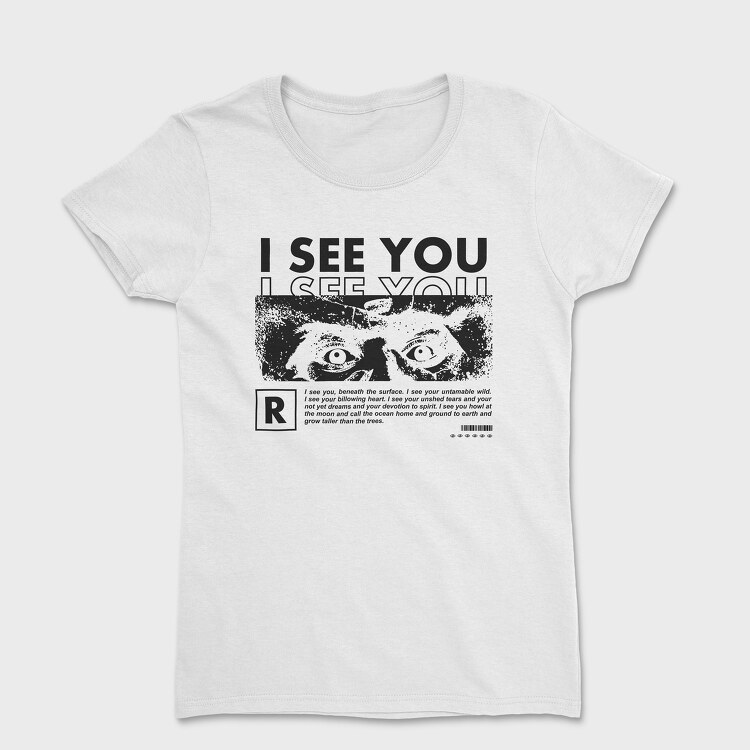 I See You 1, Tricou Femei