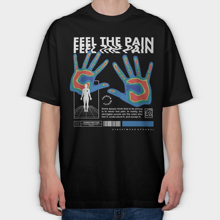 Feel The Pain 2, Tricou Oversize Barbati (Unisex)