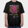 Millionaire 2, Tricou Oversize Barbati (Unisex)