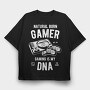 Natural Born Gamer, Tricou Oversize Barbati (Unisex)