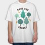 Save the Forest, Tricou Oversize Barbati (Unisex)