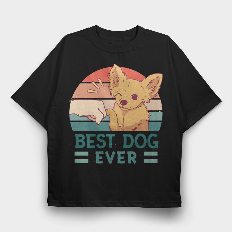 Best Dog Ever, Tricou Oversize Barbati (Unisex)