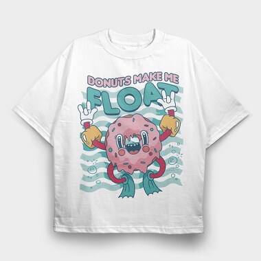 Donuts Make Me Float, Tricou Oversize Barbati (Unisex)