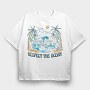Respect the Ocean, Tricou Oversize Barbati (Unisex)