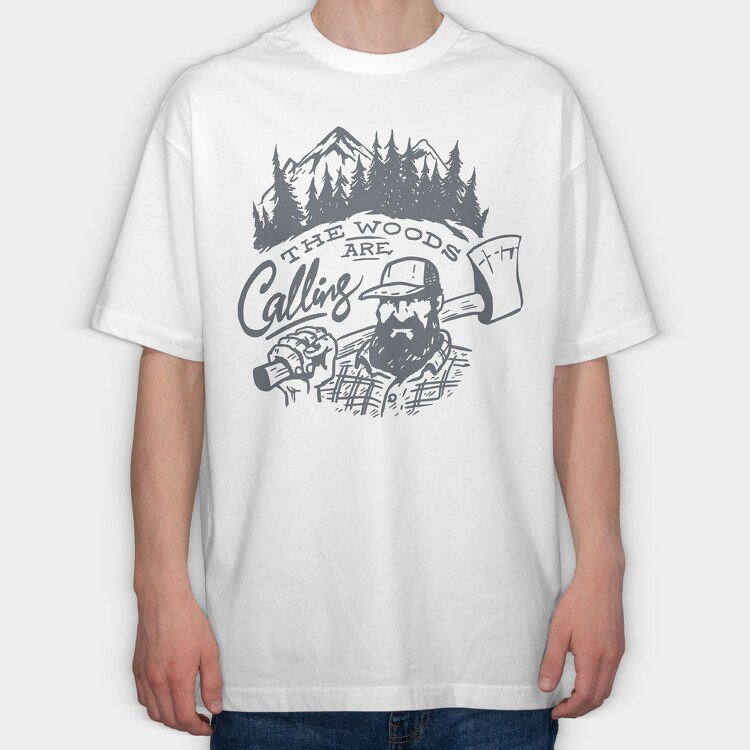 The Woods Are Calling Lumberjack, Tricou Oversize Barbati (Unisex)