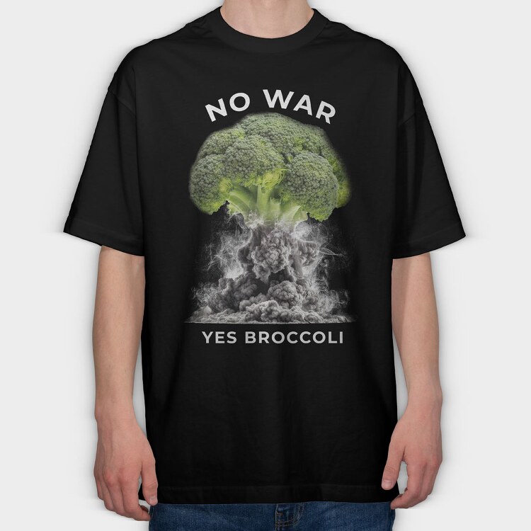 No War Yes Brocoli, Tricou Oversize Barbati (Unisex)