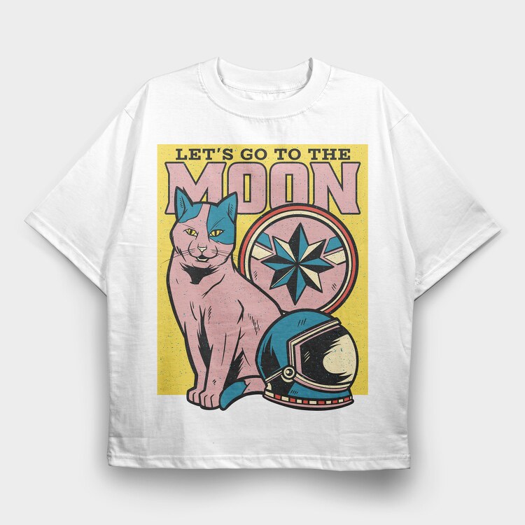 Lets Go to the Moon, Tricou Oversize Barbati (Unisex)