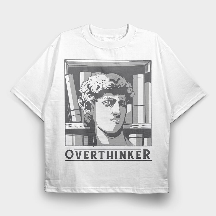 Overthinker, Tricou Oversize Barbati (Unisex)
