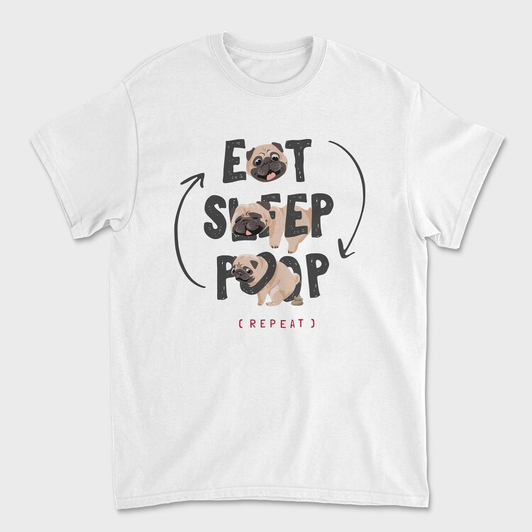 Pug Life Cycle, Tricou Barbati (Unisex)