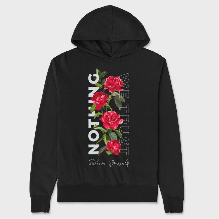 Roses Trust Yourself, Hanorac Oversize Barbati (Unisex)