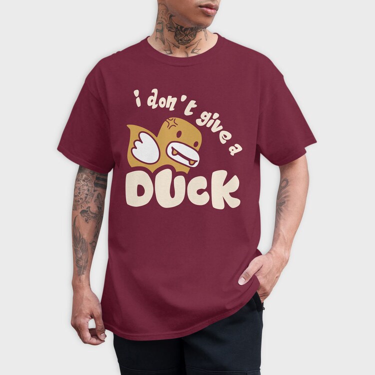 Ducky Dont Give, Tricou Barbati (Unisex)