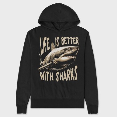 Life Is Better With Sharks, Hanorac Oversize Barbati (Unisex)