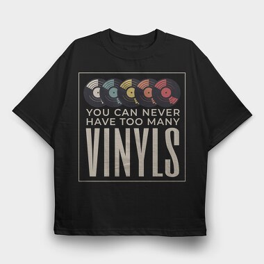 Too Many Vinyls, Tricou Oversize Barbati (Unisex)