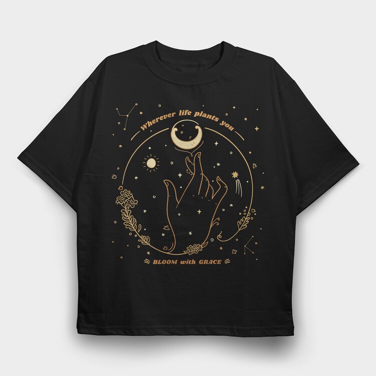 Wherever Life Plants You Bloom With Grace, Tricou Oversize Barbati (Unisex)